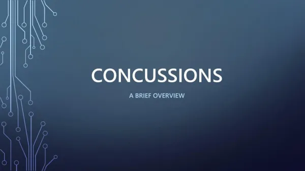 Concussions: A Brief Overview