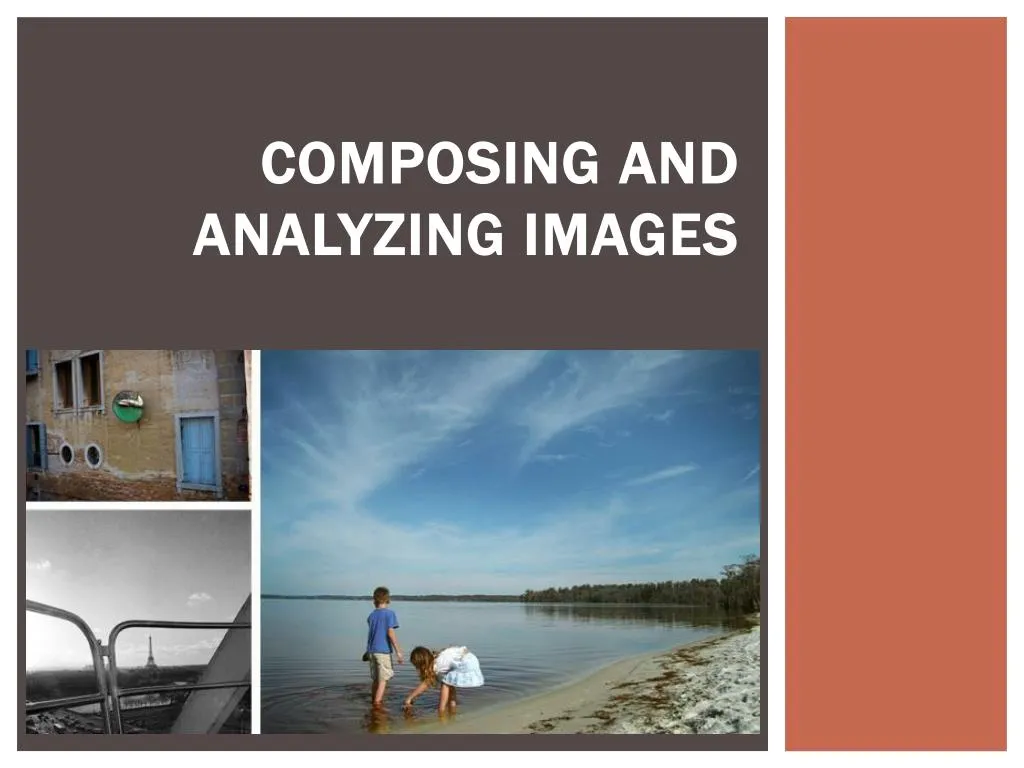 composing and analyzing images