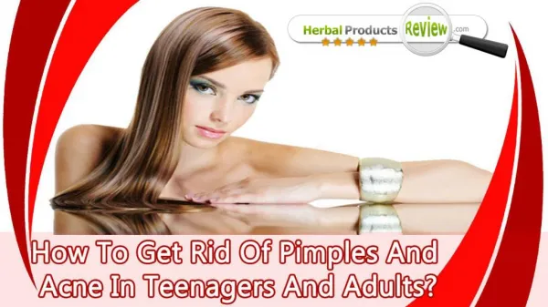 How To Get Rid Of Pimples And Acne In Teenagers And Adults?