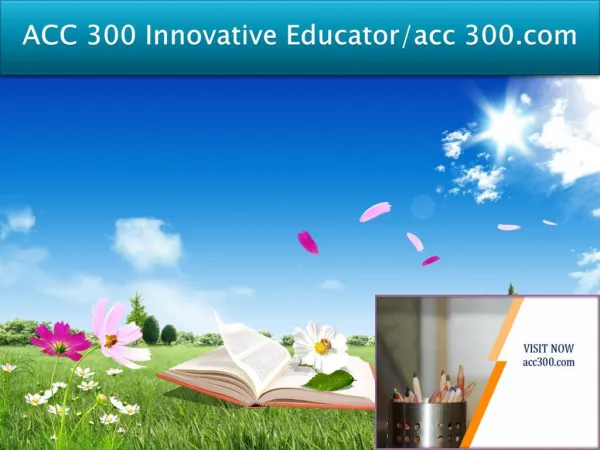 ACC 300 Innovative Educator/acc300.com