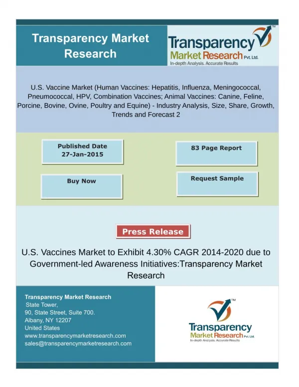 U.S. Vaccines Market to Exhibit 4.30% CAGR 2014-2020 due to Government-led Awareness Initiatives