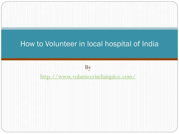 How to Volunteer in local hospital of India