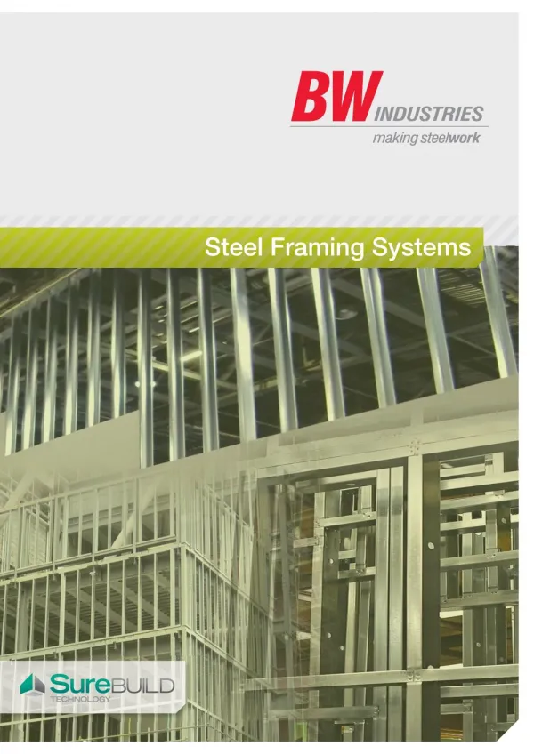 BW Industries - Steel Framing Systems