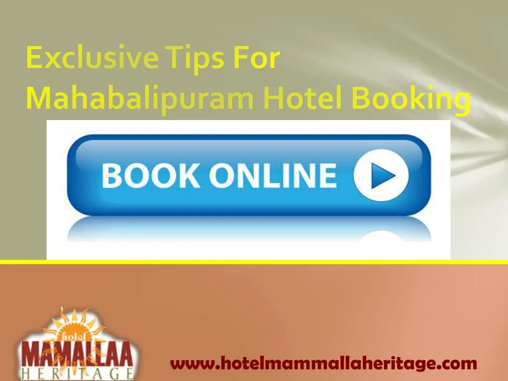 exclusive tips for mahabalipuram hotel booking