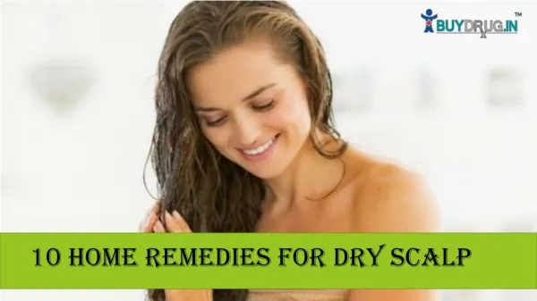 10 Home Remedies for Dry Scalp