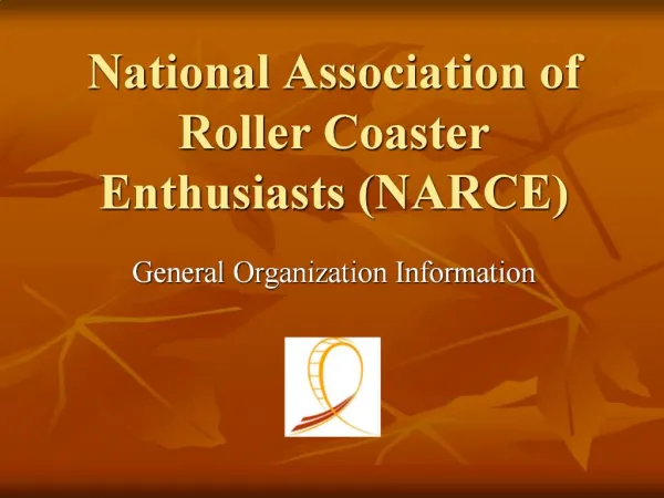 National Association of Roller Coaster Enthusiasts NARCE