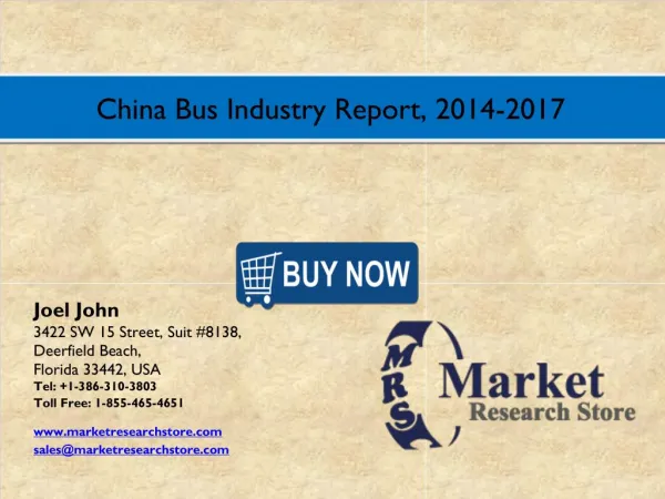 China Bus Industry Report 2016- Size, Share, Trends, Growth Analysis Forecast