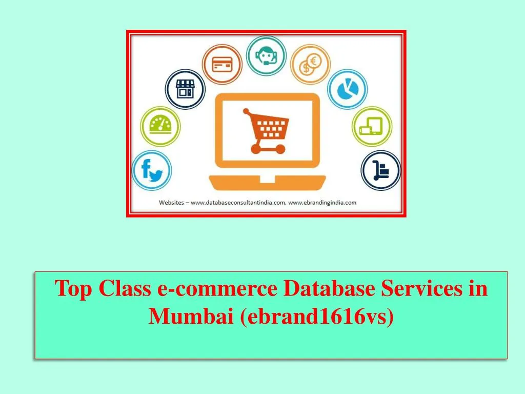 top class e commerce database services in mumbai ebrand1616vs