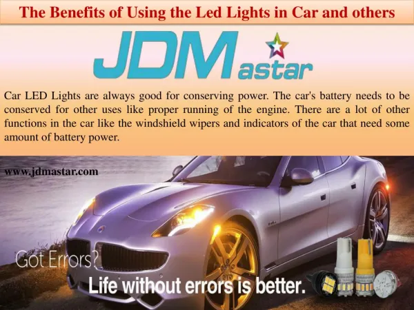 The Benefits of Using the Led Lights in Car and others
