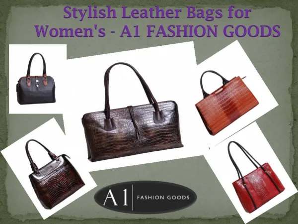Stylish Leather Bags for Women's - A1 FASHION GOODS