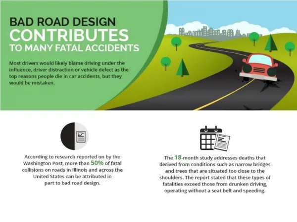 Bad Road Design Contributes to many fatal Accidents