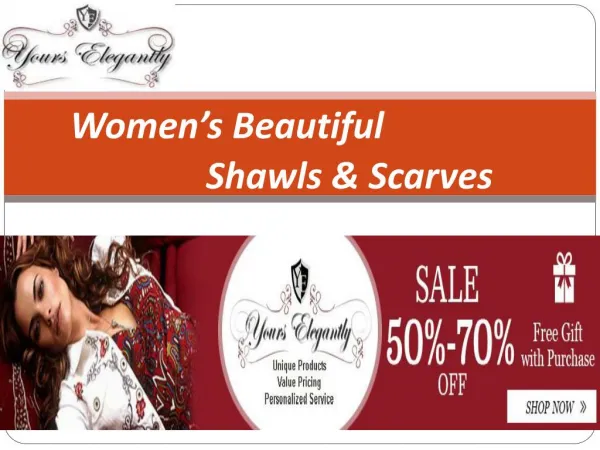 Women’s Beautiful Shawls & Scarves