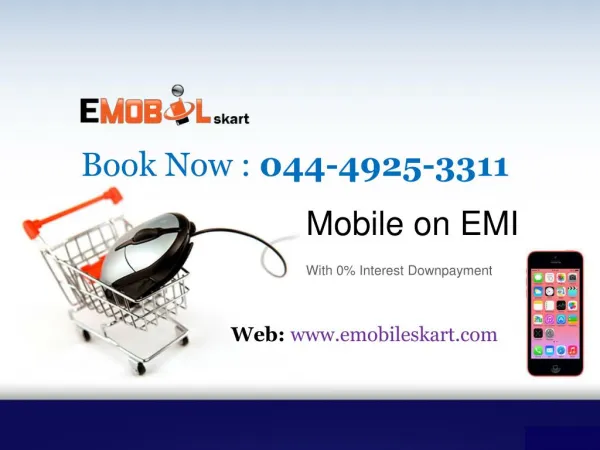 Mobile on EMI : 044-4925-3311