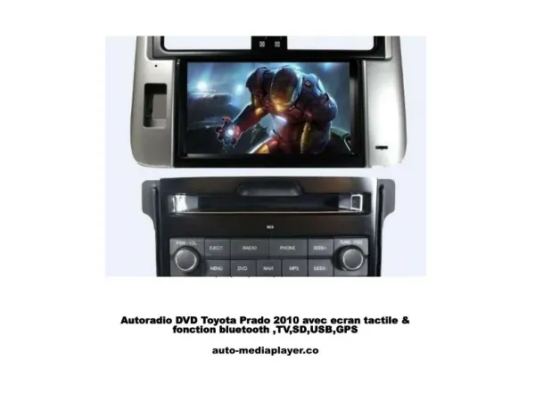 Autoradio DVD Toyota Prado 2010 avec ecran tactile & fonction bluetooth ,TV,SD,USB,GPS