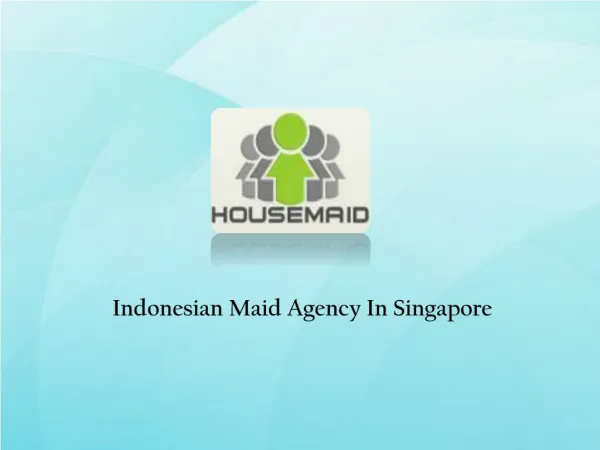 Indonesian Maids Singapore