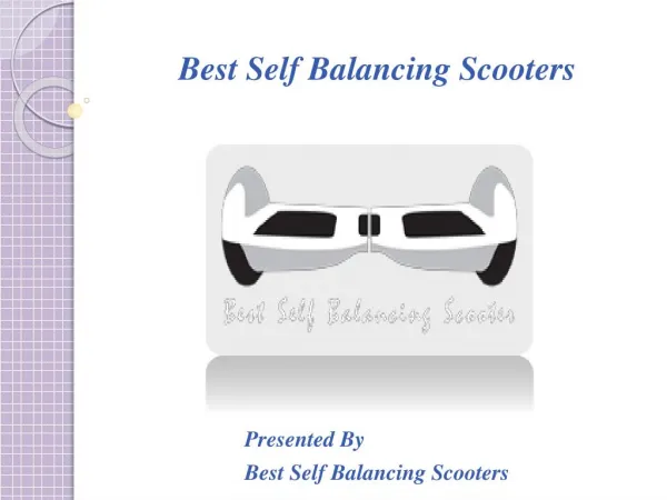 Best self balancing scooters