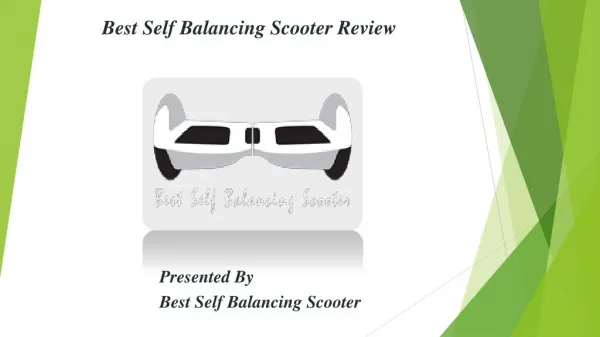 Best Self Balancing Scooter Review