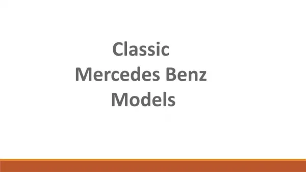 Classic Mercedes Benz Models