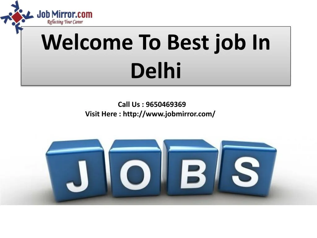welcome to best job in delhi