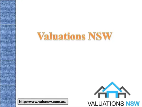Valuations NSW: Hire House Valuers Best Advice And Suggestions