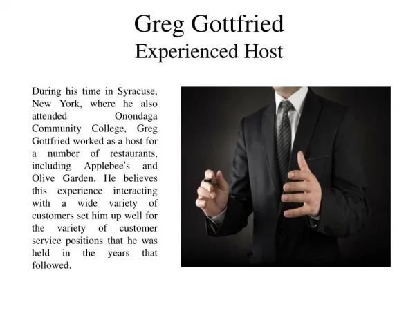 Greg Gottfried - Experienced Host
