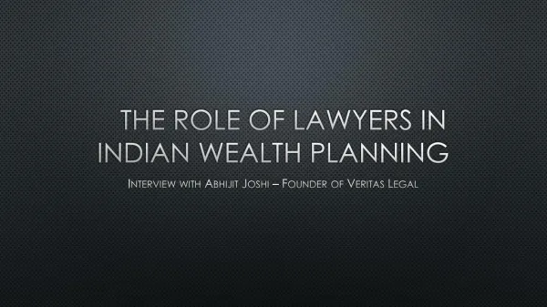 Abhijit Joshi - Role of lawyers