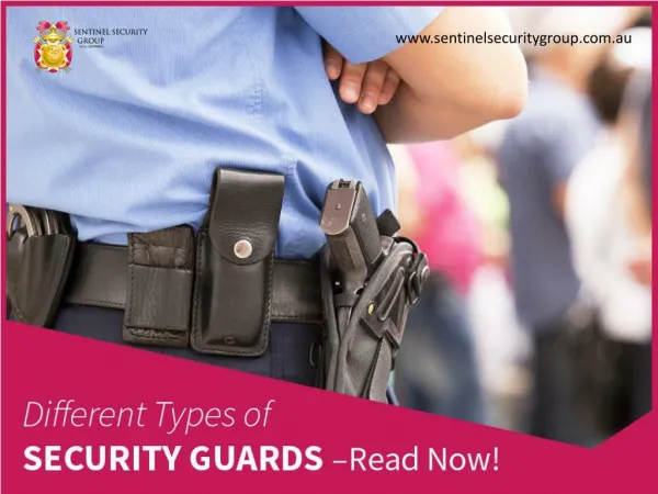 Different Types of Security Guards in Sydney