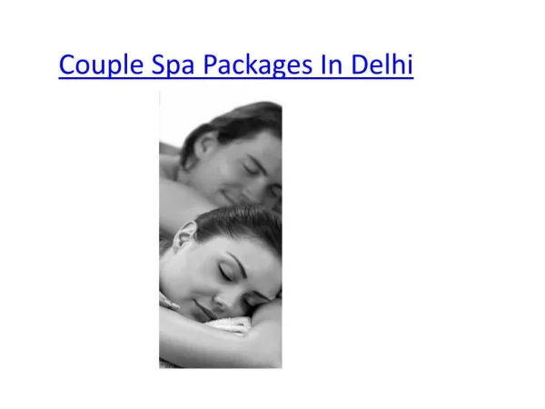 Couple Spa In Delhi