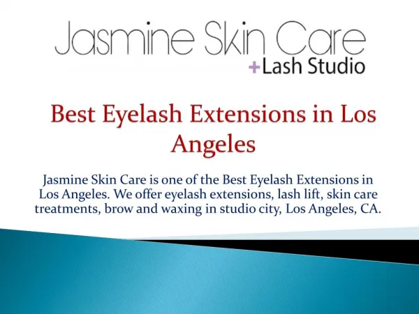 Best Eyelash Extensions in Los Angeles