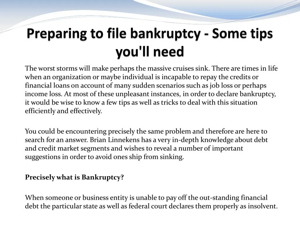 preparing to file bankruptcy some tips you ll need