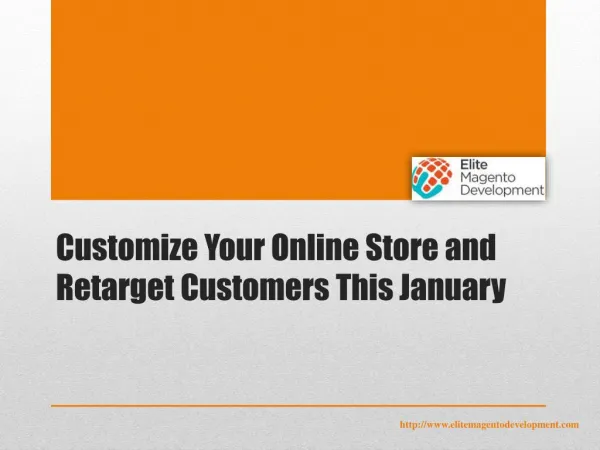 Customize Your Online Store and Retarget Customers This January