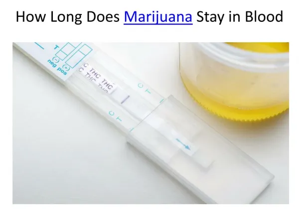 how long does marijuana stay in blood