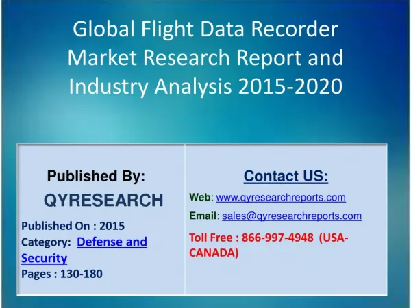 Global Flight Data Recorder Market 2015 Industry Growth, Trends, Development, Research and Analysis