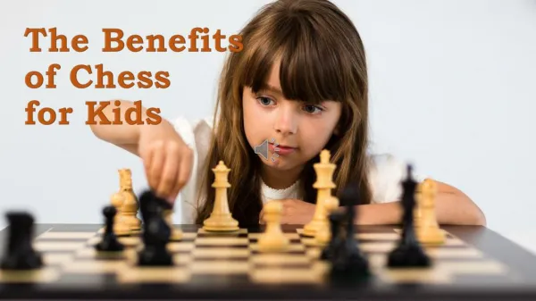The Benefits Of Chess For Kids
