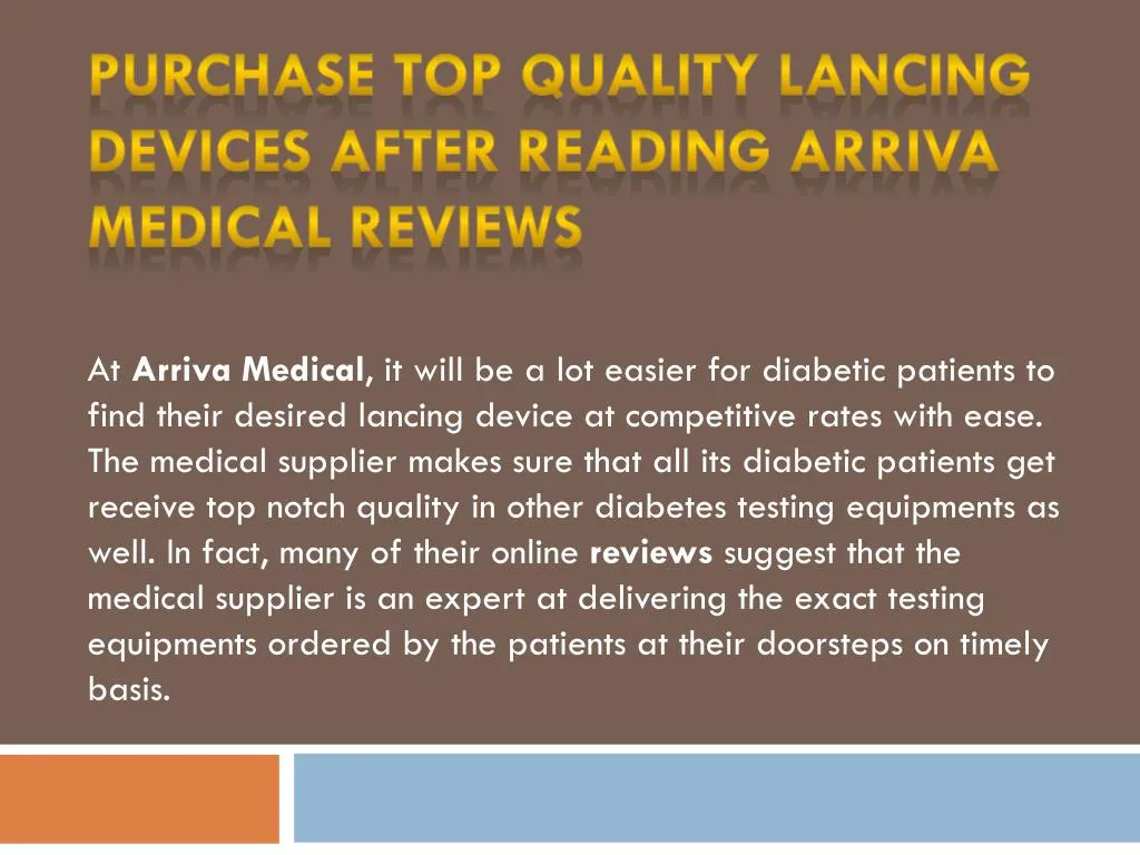 purchase top quality lancing devices after reading arriva medical reviews