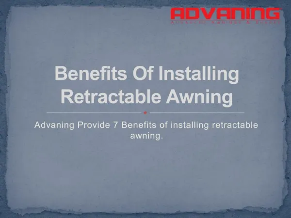 Benefits Of Installing Retractable Awning
