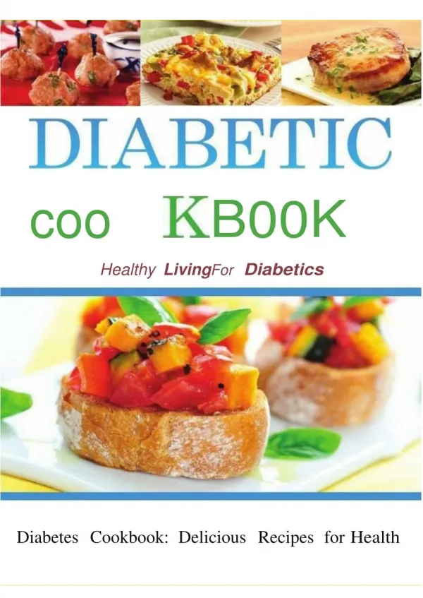Diabetes Ebook:Diabetic Cookbook Healthy Living For Diabetics