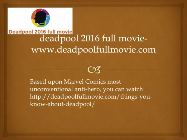 deadpool 2016 full movie-www.deadpoolfullmovie.com