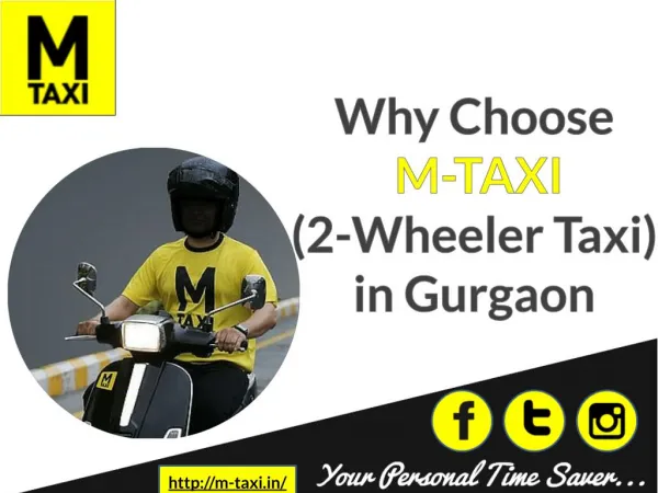 Why Choose M-TAXI (2-Wheeler Taxi) in Gurgaon?
