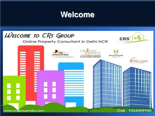 CRS Group Property Consultants Delhi NCR