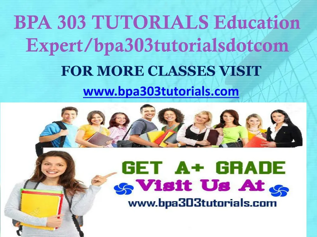 bpa 303 tutorials education expert bpa303tutorialsdotcom