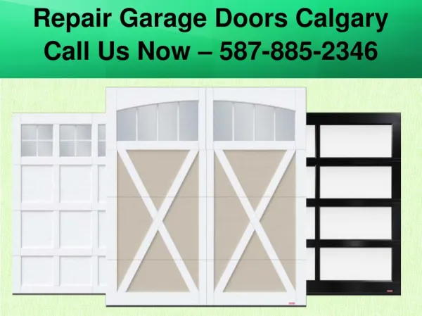 Affordable Garage Door Repair and Installation Services in the Calgary Area