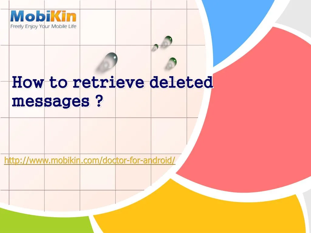 how to retrieve deleted messages