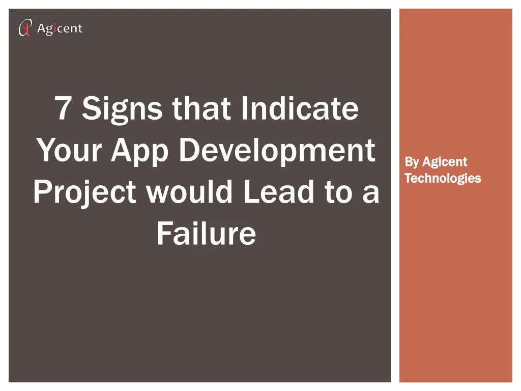 7 signs that indicate your app development project would lead to a failure
