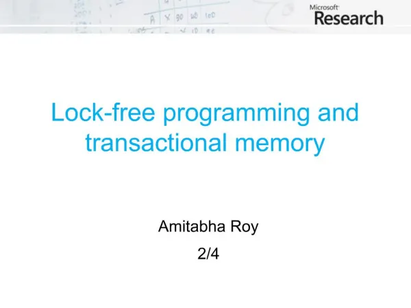 Lock-free programming and transactional memory