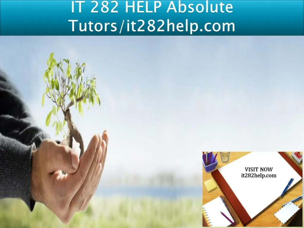 it 282 help absolute tutors it282help com