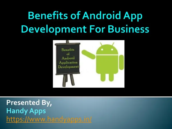 Benefits of android app development for business
