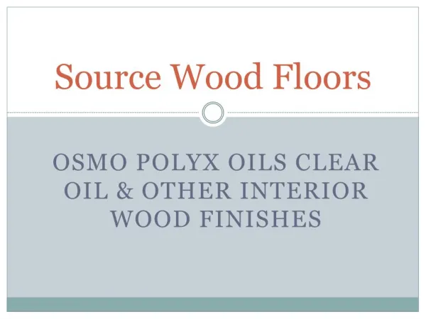 Buy Online Osmo Polyx Oils & Wood Flooring - Uk