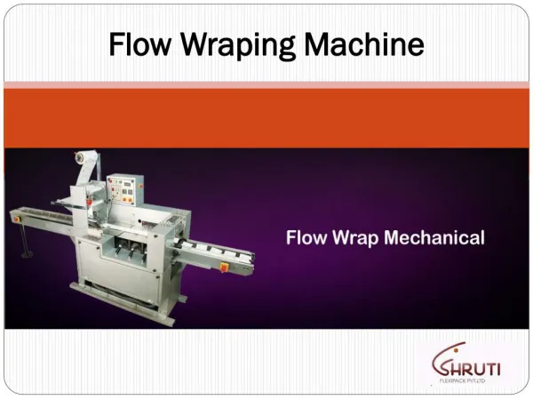 Flow Wraping Machine