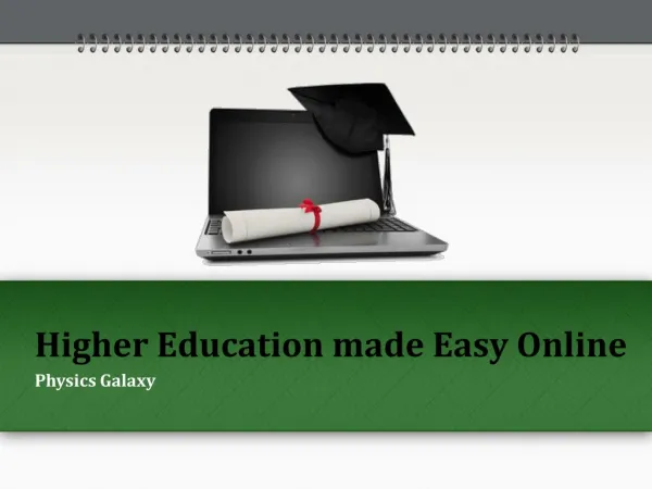 Higher education made easy online